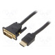 Cable DVI-D (24+1) plug,HDMI plug PVC Len: 2m black 30AWG