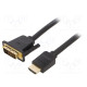 Cable DVI-D (24+1) plug,HDMI plug PVC Len: 5m black 30AWG